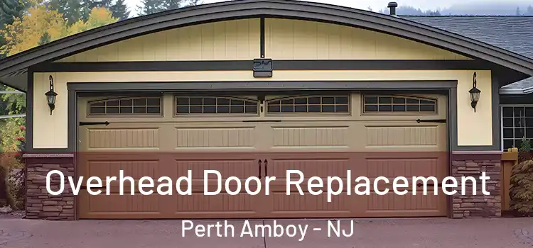  Overhead Door Replacement Perth Amboy - NJ